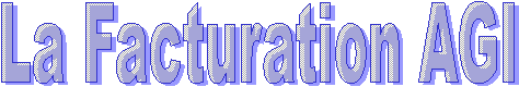 La Facturation AGI